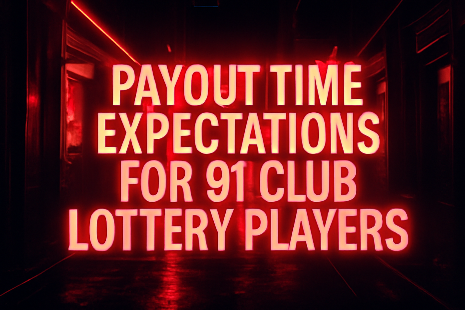 An informative scene depicting the 91 Club Lottery navigation with clear text.