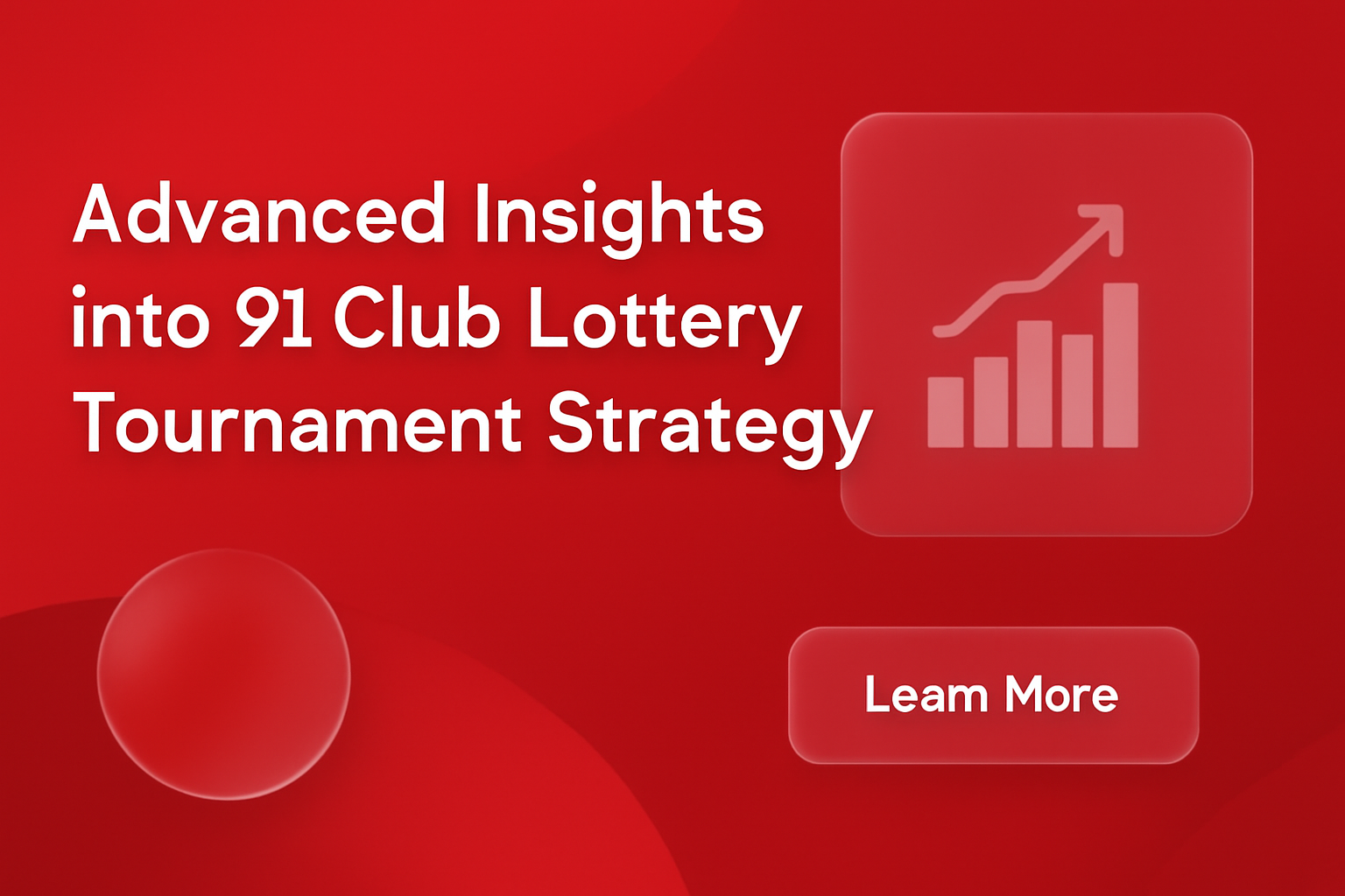 An informative visual representation emphasizing the benefits of registering for the 91 Club Lottery.