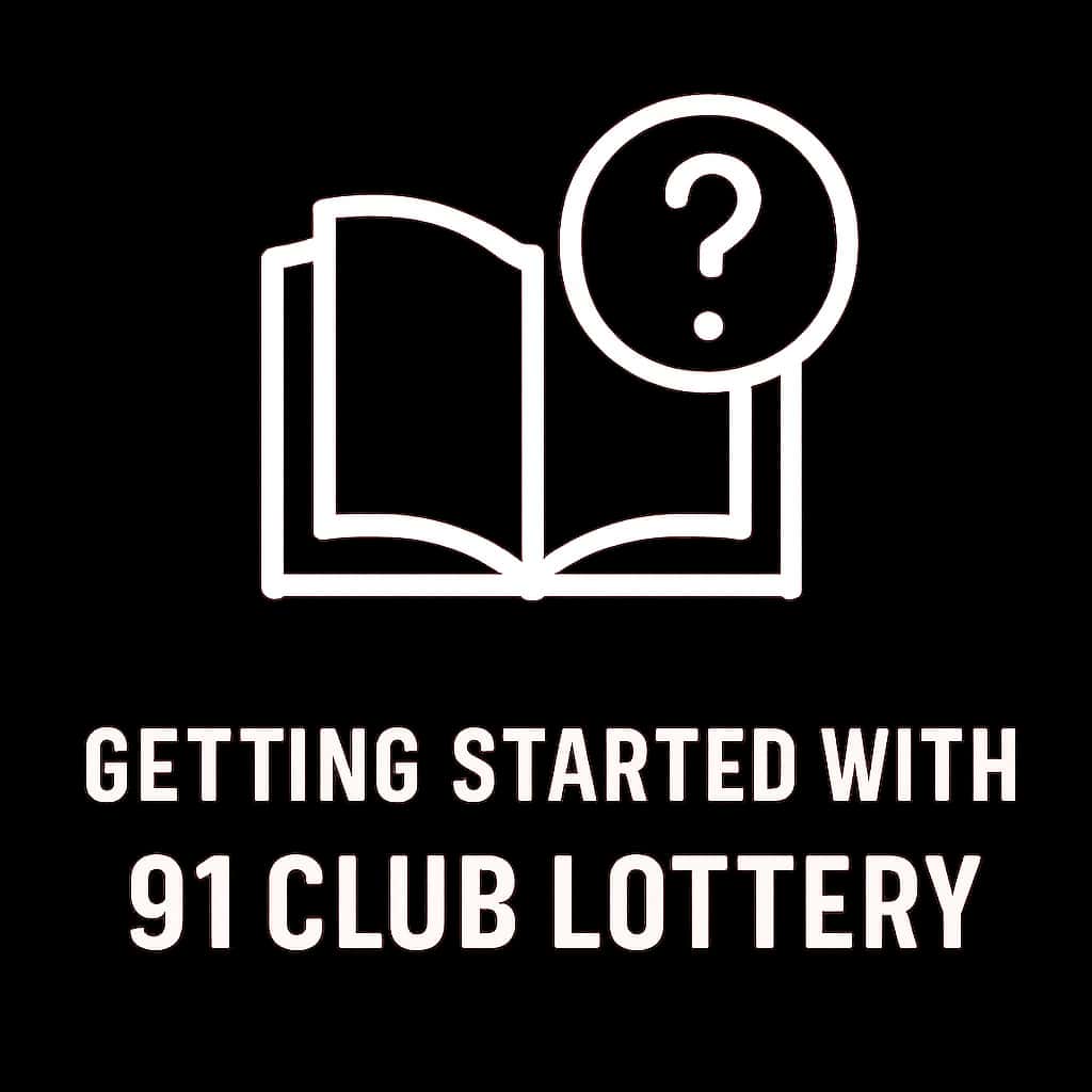 A professional badge icon for Getting Started with 91 Club Lottery.